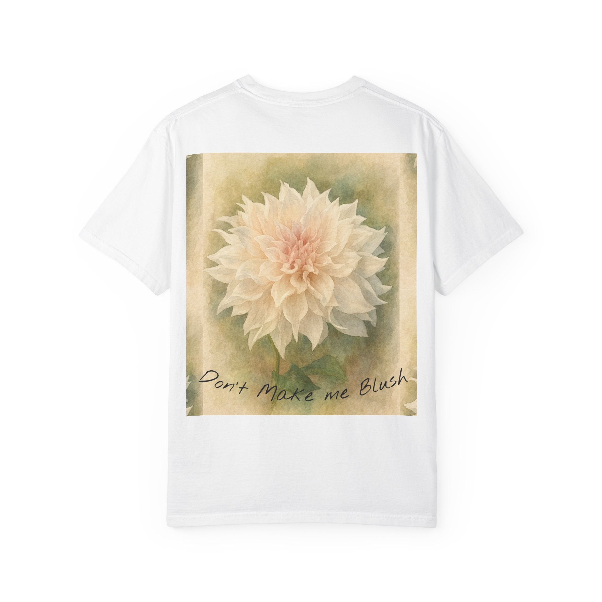Don’t Make Me Blush Dahlia T-Shirt — Kaolin Flowers and Farm