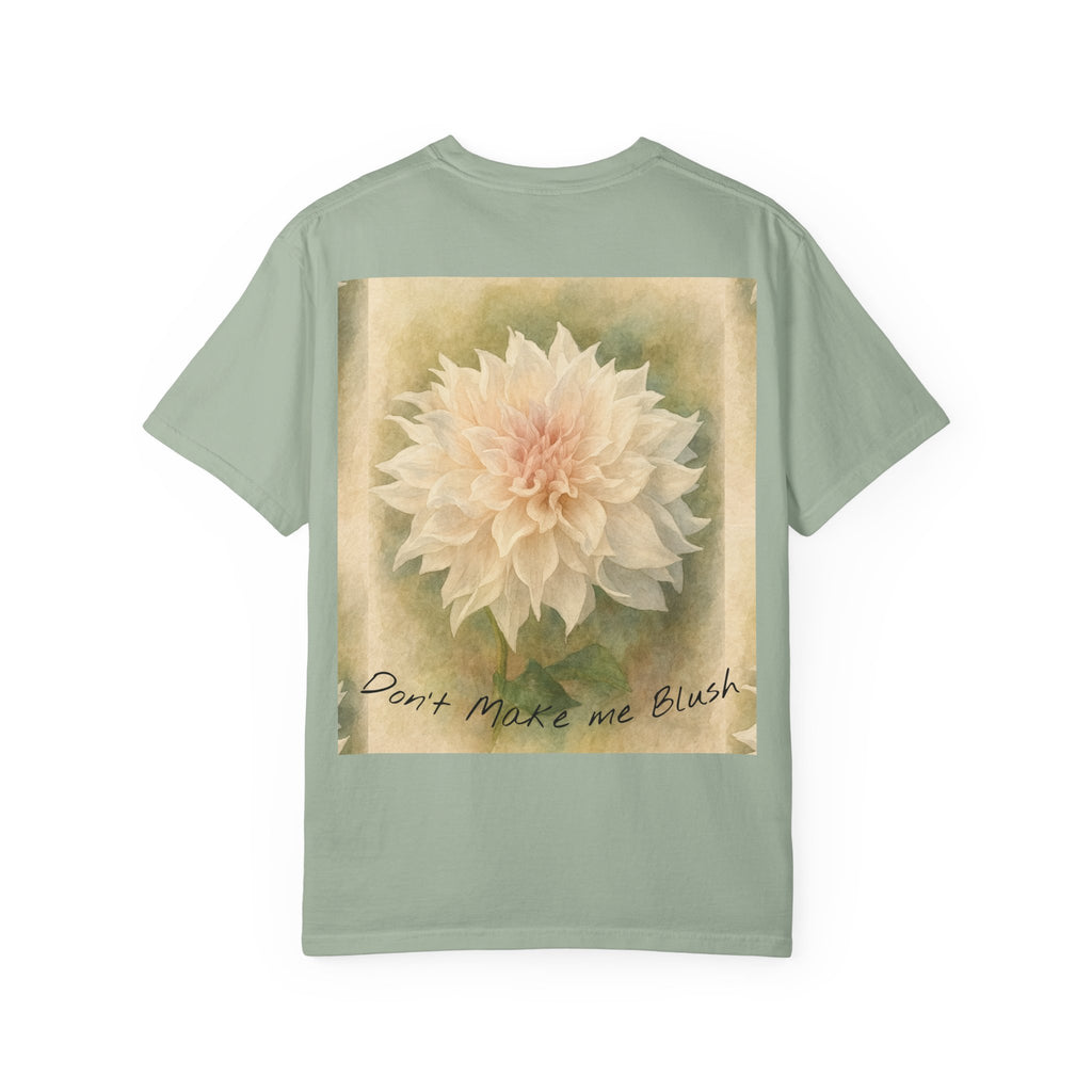 Don’t Make Me Blush Dahlia T-Shirt — Kaolin Flowers and Farm
