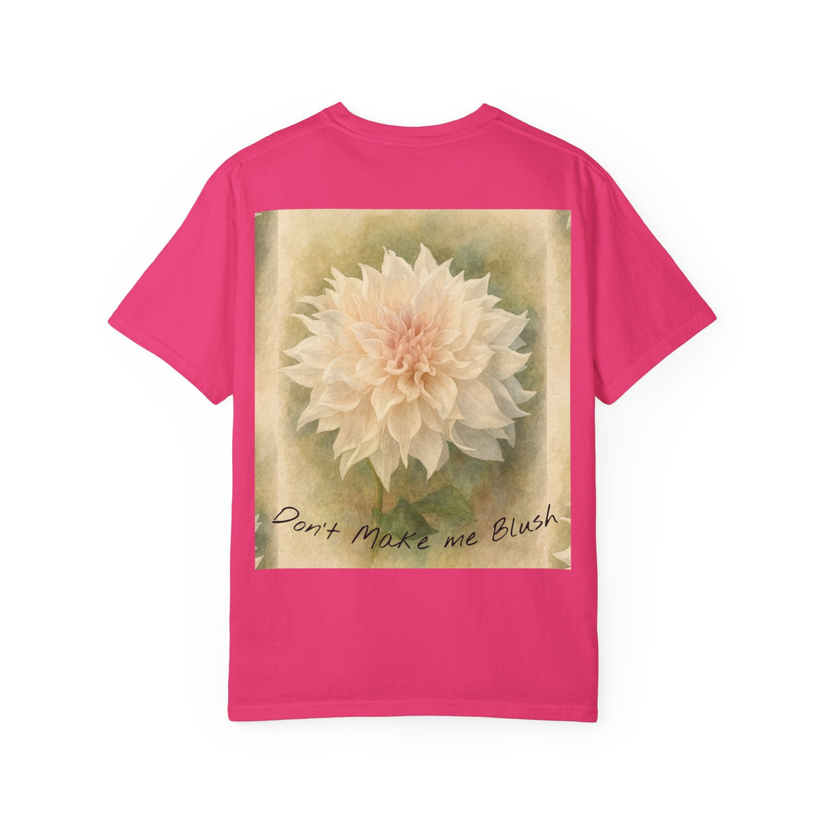 Don’t Make Me Blush Dahlia T-Shirt — Kaolin Flowers and Farm